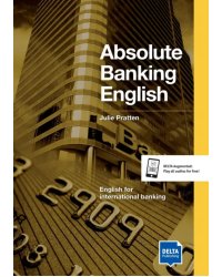 Absolute Banking English. B2-C1. Coursebook with audio CD