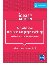 Activities for Inclusive Language Teaching. Valuing diversity in the ELT classroom