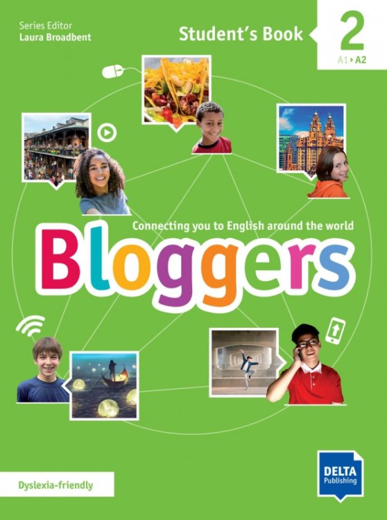 Bloggers 2. A1-A2. Student's Book with digital extras