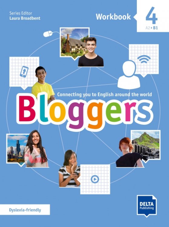 Bloggers 4. A2-B1. Workbook with digital extras