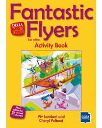 Fantastic Flyers. 2nd edition. Activity Book