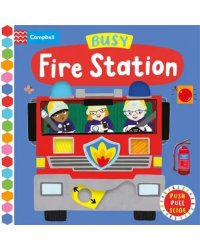 Busy Fire Station