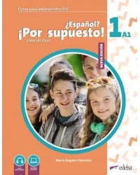 Nuevo ¿Español? ¡Por supuesto! 1 A1. Libro de clase