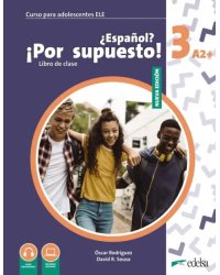 Nuevo ¿Español? ¡Por supuesto! 3 A2+. Libro de clase