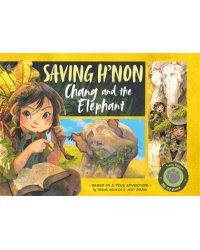 Saving H'non. Chang and the Elephant