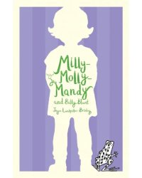 Milly-Molly-Mandy and Billy Blunt