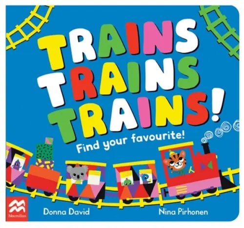 Trains Trains Trains! Find Your Favourite