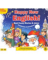 Audio CD. Happy New English! Best Funny Stories &amp; Jokes. Улыбнитесь по-английски! Аудиокнига
