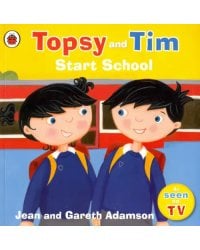 Topsy and Tim: Start School