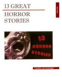 13 Great Horror Stories