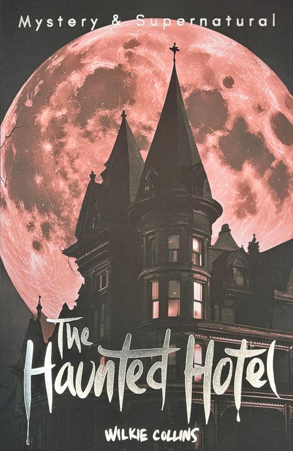 The Haunted Hote & Other Strange Tales