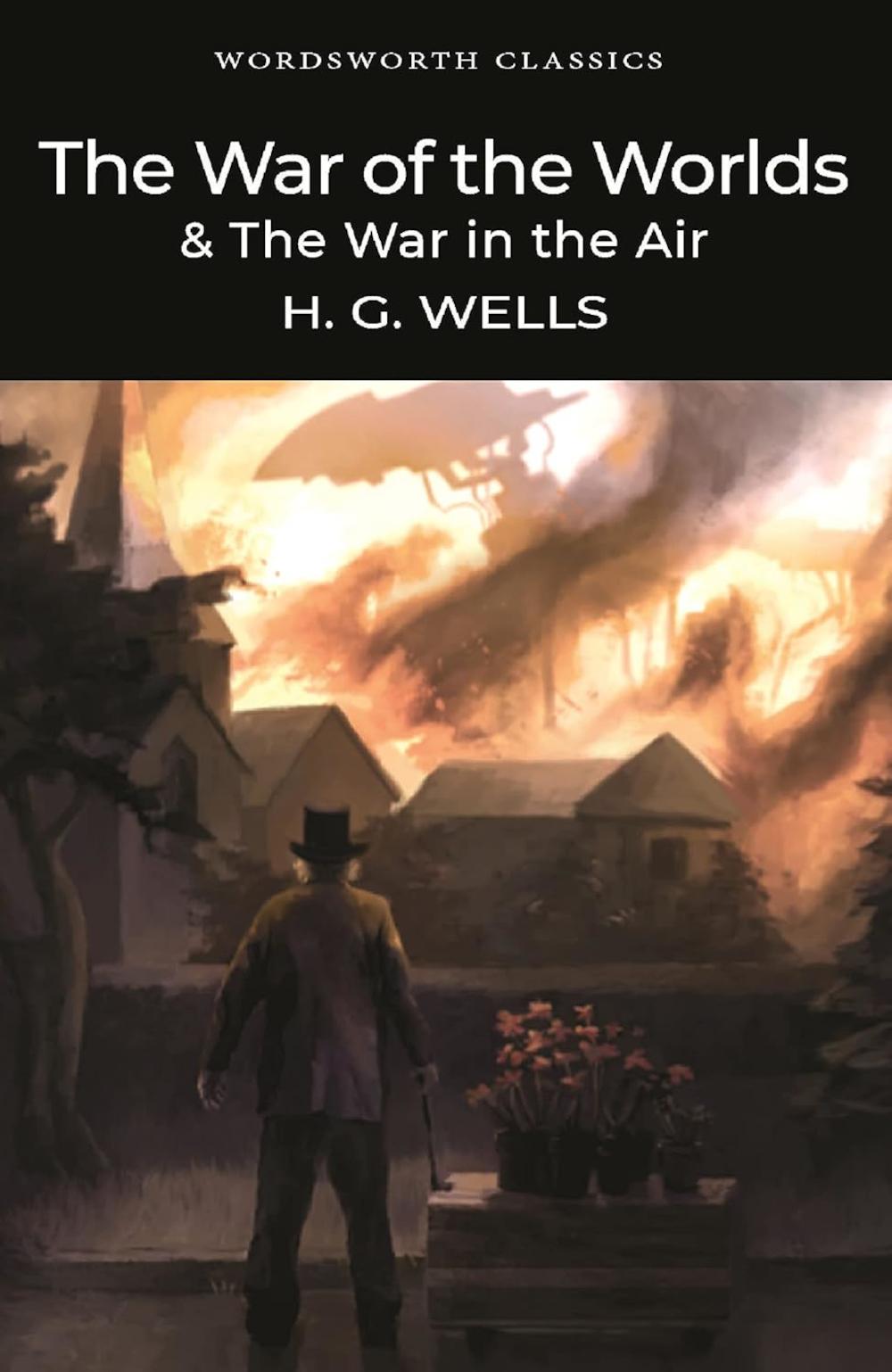 The War of the Worlds and The War in the Air