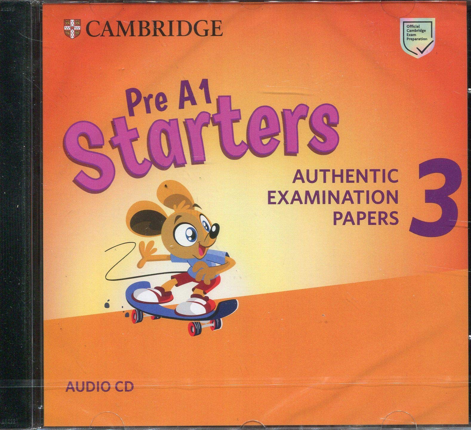 Pre a1 starters. Starters 3 authentic examination papers. Pre a1 Starters a1 Movers a2 Flyers. Starters authentic examination papers 1 Audio.
